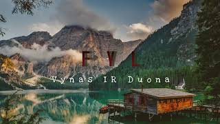 FYL  Vynas ir Duona [upl. by Ehrenberg]