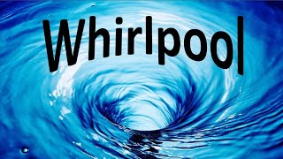 What is a Whirlpool  Vortex Coriolis Force Maelstroms [upl. by Gosser]