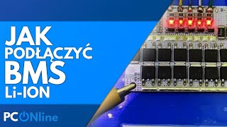 JAK PODŁĄCZYĆ BMS 5S LiIon Battery Management Systems [upl. by Orgalim601]