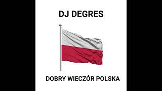 Dobry Wieczór Polska [upl. by Balthazar]