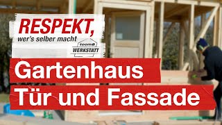 Tür und Fassade fürs eigene Gartenhaus  toom Werkstatt [upl. by Rubliw]