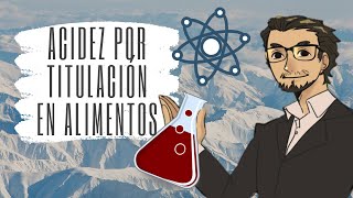 Determinación de acidez por titulación en alimentos y bebidas [upl. by Maroney]