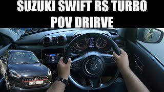 Suzuki Swift RS Turbo POV Drive [upl. by Cardew]