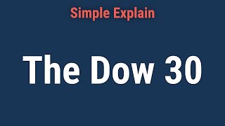 What Is the Dow 30 Companies In It Significance [upl. by Loren]