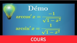 démonstration • dérivée des fonctions arccos arcsin • fonction circulaire réciproque prépa MPSI PCSI [upl. by Anneres]