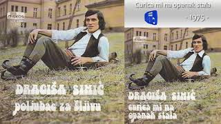 Dragisa Simic  Curica mi na opanak stala  Audio 1975 [upl. by Collbaith]