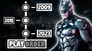 How To Play Batman Arkham Games in The Right Order [upl. by Adnilem156]