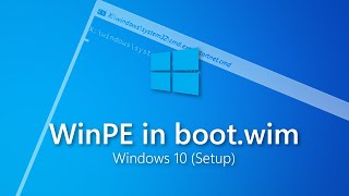 Windows Setup  WinPE in bootwim [upl. by Llenrup]