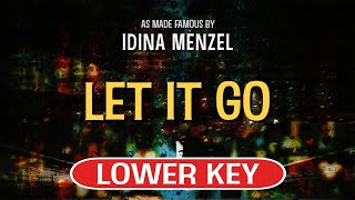 Let It Go Karaoke Lower Key  Idina Menzel [upl. by Chally237]