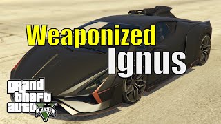 How do you get Weaponized Ignus in GTA ONLINE [upl. by Nosa]