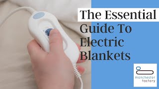 The Essential Guide To Electric Blankets [upl. by Trixy56]