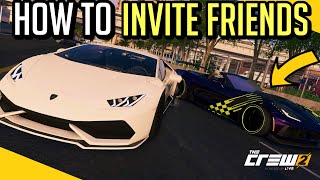 The Crew 2 How to Invite Friends [upl. by Edmon]