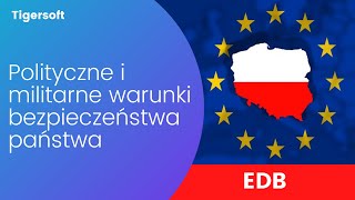 EDB  Polityczne i militarne warunki bezpieczeństwa państwa [upl. by Onitnevuj773]