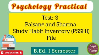 Psychology PracticalPalsane and Sharma Study Habit Inventory PSSHI in English practicum bed [upl. by Idram739]