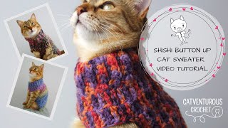 Shishi Button Up Cat Sweater  Catventurous Crochet [upl. by Devan]