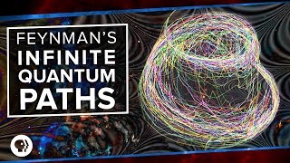 Feynmans Infinite Quantum Paths [upl. by Puiia]