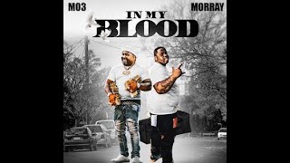 Mo3 amp Morray In My Blood Official instrumental [upl. by Niatirb]