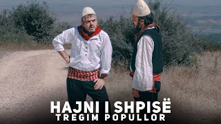 HAJNI I SHPISË  Tregim Popullor [upl. by Micco20]