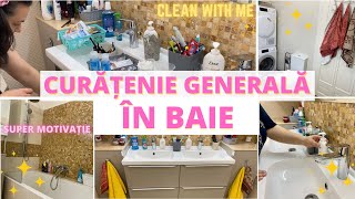 CURĂȚENIE GENERALĂ în BAIE  CLEAN WITH ME  Fă curat cu mine 2021 [upl. by Giah]