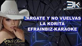 largate y no vuelvas Karaoke [upl. by Johnstone]