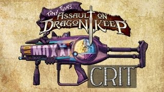 Borderlands 2 quotCritquot Unique Weapon Guide Tiny Tinas Assault on Dragon Keep DLC [upl. by Yrreiht]