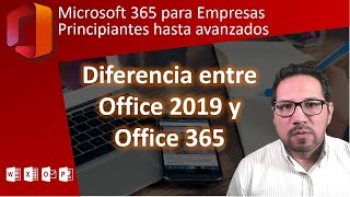 Diferencia entre Office 2019 y Office 365 [upl. by Bilac]