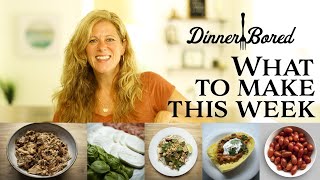 DINNER IDEAS FOR TONIGHT  WEEKNIGHT MENU PLAN  QUICK EASY HEALTH HOME COOKED FAMILY MEALS [upl. by Mikeb]