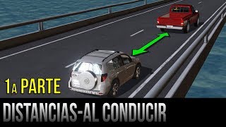 Distancias seguras al conducir  1a parte [upl. by Ardnuaed998]