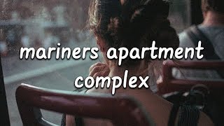 Lana Del Rey  Mariners Apartment Complex Lyrics [upl. by Anitsugua]