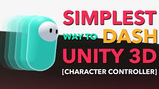 Unity 2020 Tutorial SIMPLE Dashing in 3D w Character Controller Component [upl. by Eluj63]