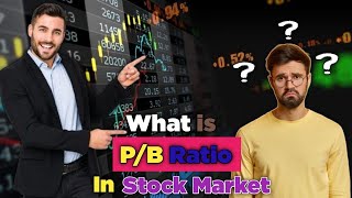 PB Ratio Explained Understanding PB Ratio in Stock Market  What is PB Ratio in Stock Market [upl. by Eahsan]