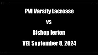 PVI vs BI VEL 09 08 24 [upl. by Adar]