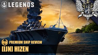 WoWS Legends  Hizen  Premium Ship Review [upl. by Nahtanha]