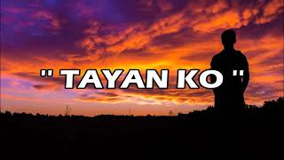 TAYAN KO NASH ANGKANAN  LYRICS VIDEO [upl. by Sundberg]