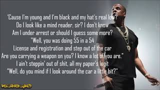 JayZ  99 Problems Lyrics [upl. by Christenson]