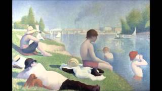 Bathers at Asnières Seurat [upl. by Anerys203]