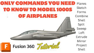 The only commands you need to know to model thousands of airplanes using forms in Fusion 360 CAD [upl. by Oir]