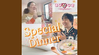 Special Dinner Preview [upl. by Eiduam]