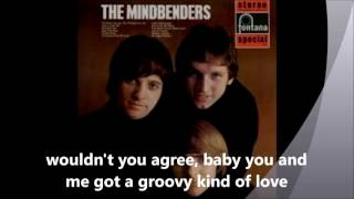 A Groovy Kind of Love THE MINDBENDERS with lyrics [upl. by Nyrmac987]