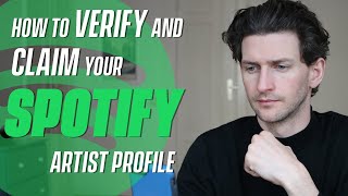 How To Verify and Claim Your Spotify Artist Profile [upl. by Diad643]