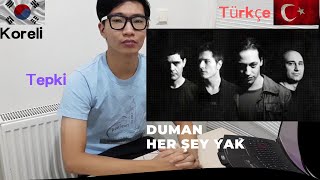 Duman  Her şey yak  Tepki Video  Reaction Video [upl. by Vernier]