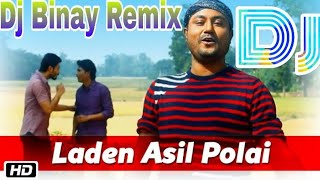 Laden asil polai dj babu and dj binay mp3 songs [upl. by Madson]