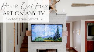 How to Display Free Art on a Smart TV  Not Specific to the Frame TV [upl. by Vinson187]