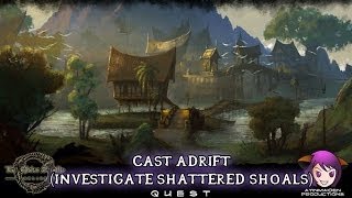 Elder Scrolls Online  L2 Cast Adrift Investigate Shattered Shoals [upl. by Llennehc55]