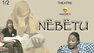 Théâtre Sénégalais  Nëbëtu Vol 1 MBR [upl. by Cofsky]