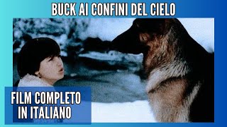 Buck ai Confini del Cielo  Film Completo in Italiano [upl. by Ostap984]