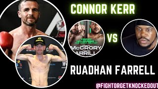 Contender Series Ruadhan Farrell x Connor Kerr LIVE BlowbyBlow Commentary 💯 [upl. by Hole]