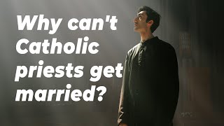 Why cant Catholic priests get married [upl. by Giltzow207]