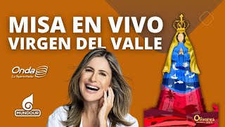 En Vivo Misa de la Virgen del Valle de hoy 08 de septiembre de 2024 con Anna Vaccarella [upl. by Luapsemaj]