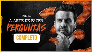 AUDIOBOOK COMPLETO A Arte de Fazer Perguntas  Pablo Marçal [upl. by Masao454]